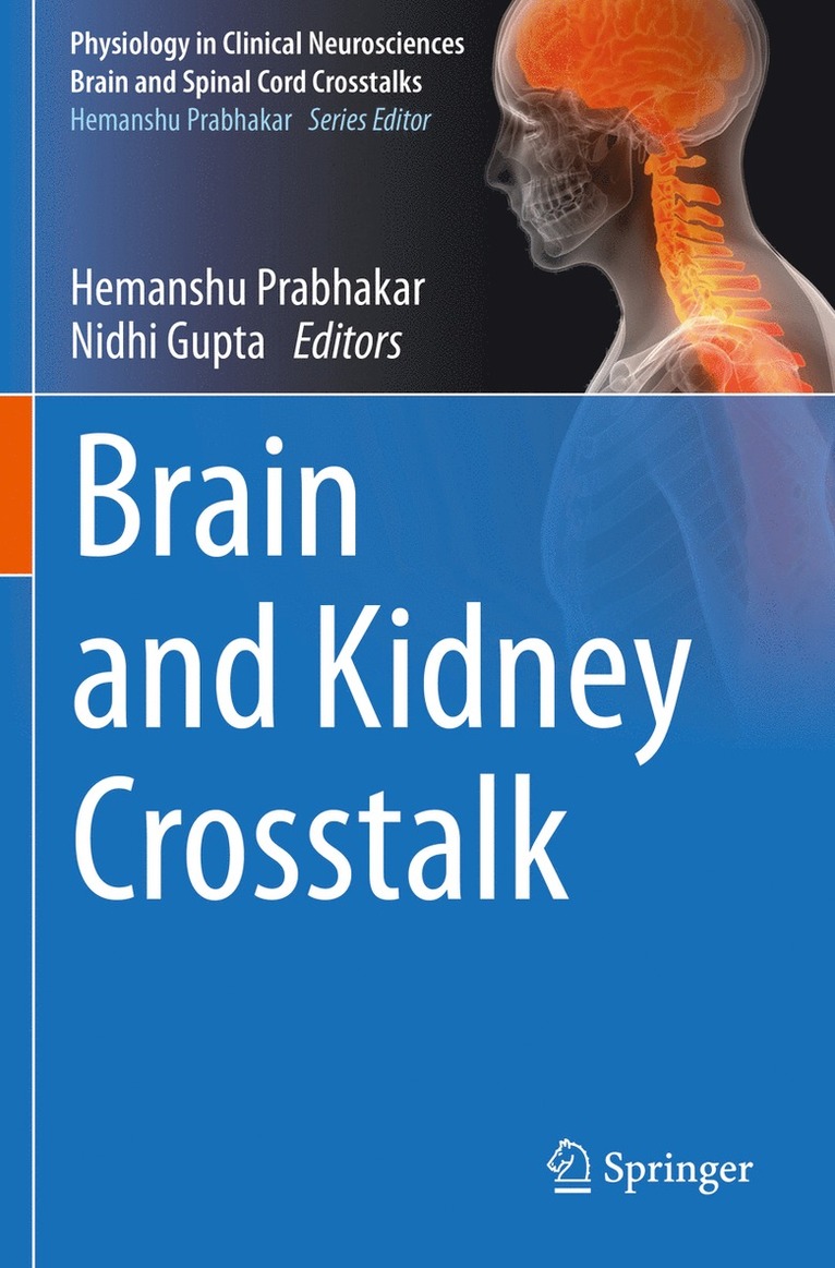 Hemanshu Prabhakar, Nidhi Gupta - Brain and Kidney Crosstalk, Häftad