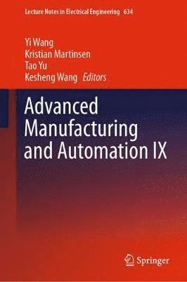 bokomslag Advanced Manufacturing and Automation IX