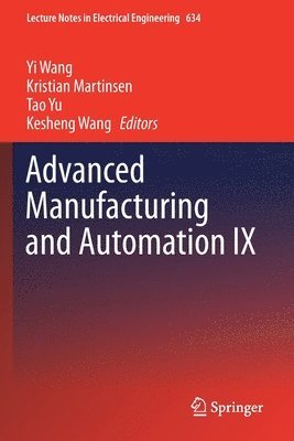 bokomslag Advanced Manufacturing and Automation IX