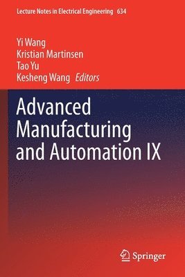Advanced Manufacturing and Automation IX 1