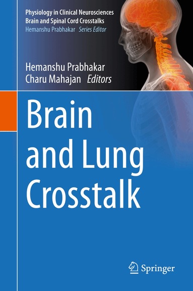 Hemanshu Prabhakar, Charu Mahajan - Brain and Lung Crosstalk, Inbunden