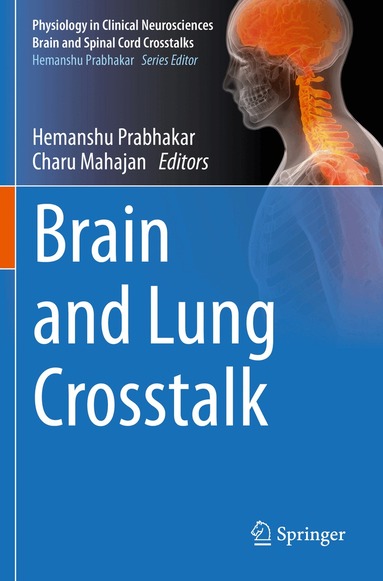 Hemanshu Prabhakar, Charu Mahajan - Brain and Lung Crosstalk, Häftad
