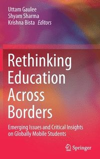 bokomslag Rethinking Education Across Borders
