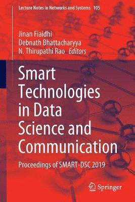 Smart Technologies in Data Science and Communication 1