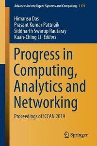 bokomslag Progress in Computing, Analytics and Networking