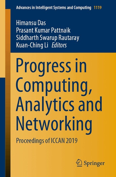 Himansu Das, Prasant Kumar Pattnaik, Siddharth Swarup Rautaray, Kuan-Ching Li - Progress in Computing, Analytics and Networking, Häftad