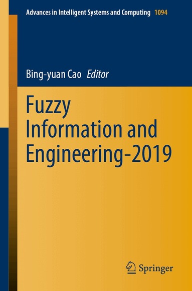 Bing-yuan Cao - Fuzzy Information and Engineering-2019, Häftad