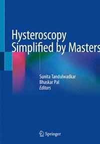 bokomslag Hysteroscopy Simplified by Masters