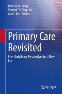 bokomslag Primary Care Revisited