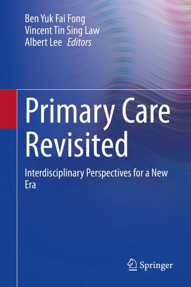 bokomslag Primary Care Revisited
