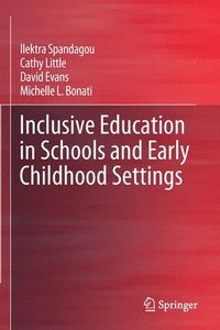 bokomslag Inclusive Education in Schools and Early Childhood Settings
