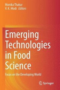 bokomslag Emerging Technologies in Food Science