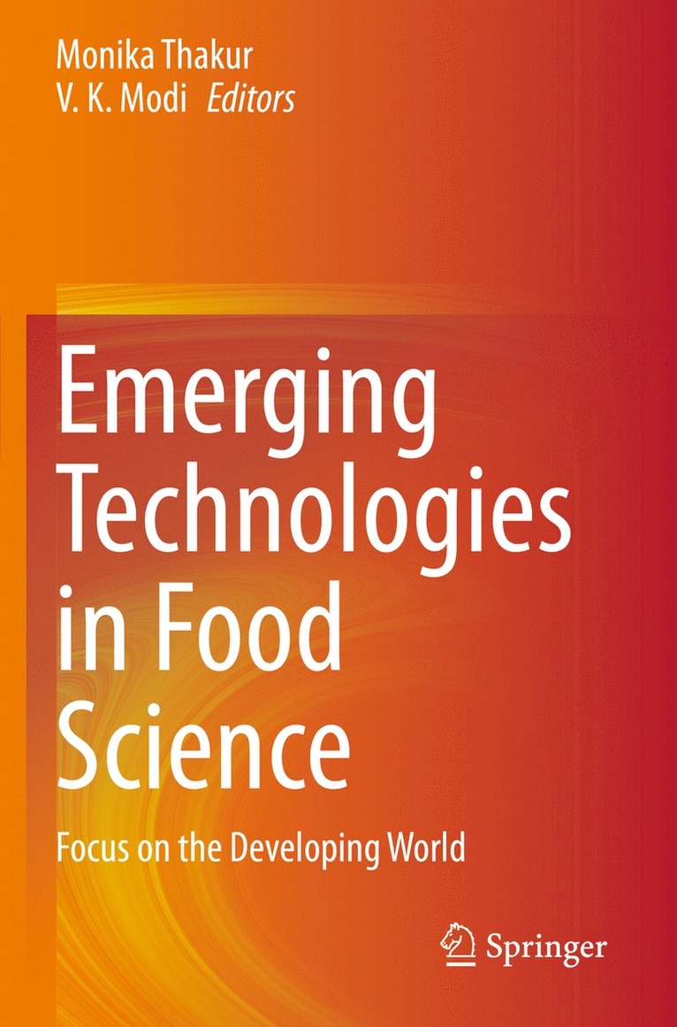 Monika Thakur, V. K. Modi, V K Modi - Emerging Technologies in Food Science, Häftad