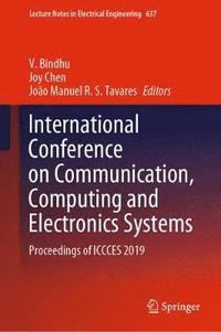 bokomslag International Conference on Communication, Computing and Electronics Systems