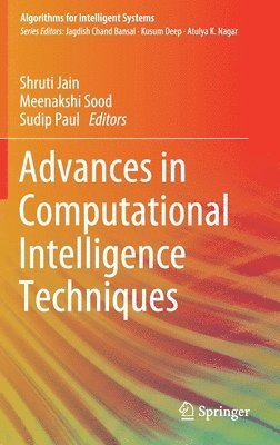 bokomslag Advances in Computational Intelligence Techniques
