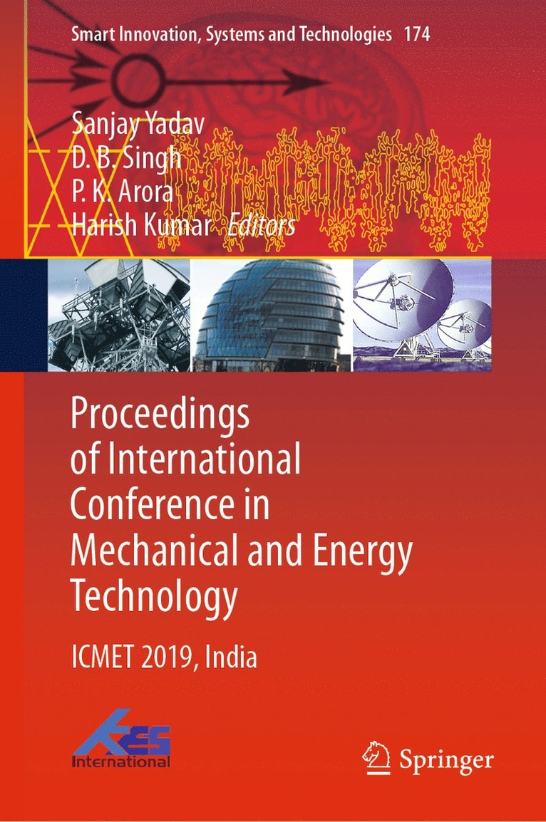 Sanjay Yadav, D. B. Singh, P. K. Arora, Harish Kumar - Proceedings of International Conference in Mechanical and Energy Technology, Inbunden