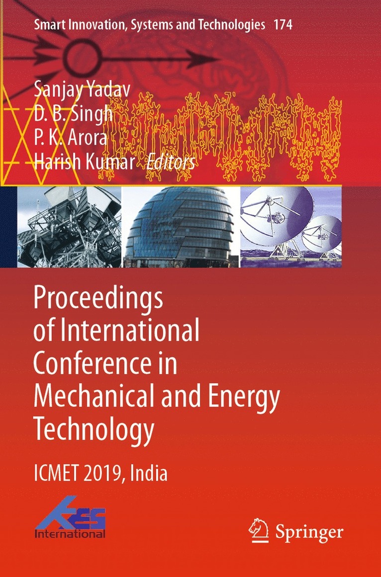 Sanjay Yadav, D. B. Singh, P. K. Arora, Harish Kumar - Proceedings of International Conference in Mechanical and Energy Technology, Häftad