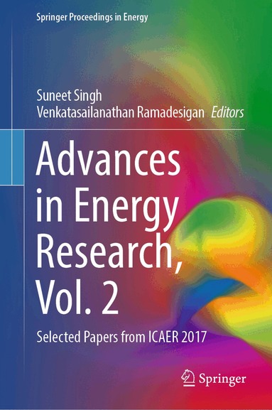 Suneet Singh, Venkatasailanathan Ramadesigan - Advances in Energy Research, Vol. 2, Inbunden