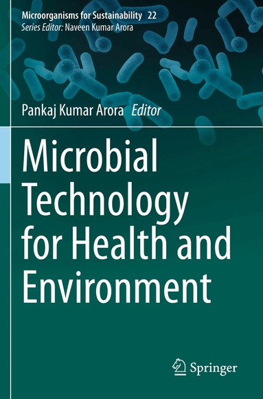 Pankaj Kumar Arora - Microbial Technology for Health and Environment, Häftad