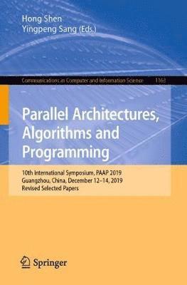 bokomslag Parallel Architectures, Algorithms and Programming