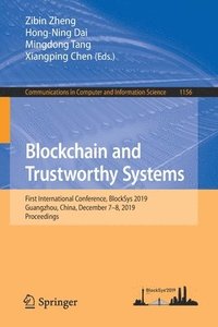 bokomslag Blockchain and Trustworthy Systems