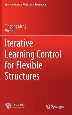 Iterative Learning Control for Flexible Structures 1