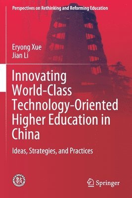 bokomslag Innovating World-Class Technology-Oriented Higher Education in China