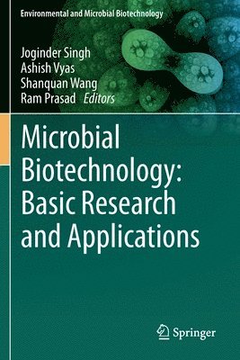 bokomslag Microbial Biotechnology: Basic Research and Applications