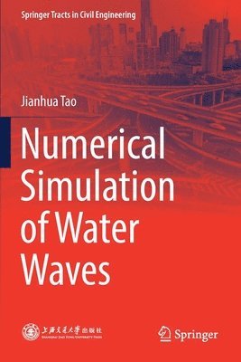 bokomslag Numerical Simulation of Water Waves