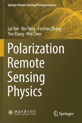 bokomslag Polarization Remote Sensing Physics