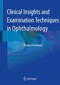 bokomslag Clinical Insights and Examination Techniques in Ophthalmology