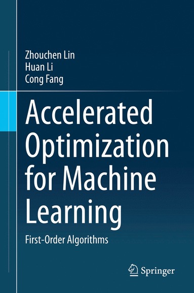 bokomslag Accelerated Optimization for Machine Learning