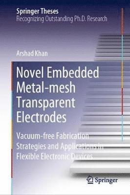 Novel Embedded Metal-mesh Transparent Electrodes 1