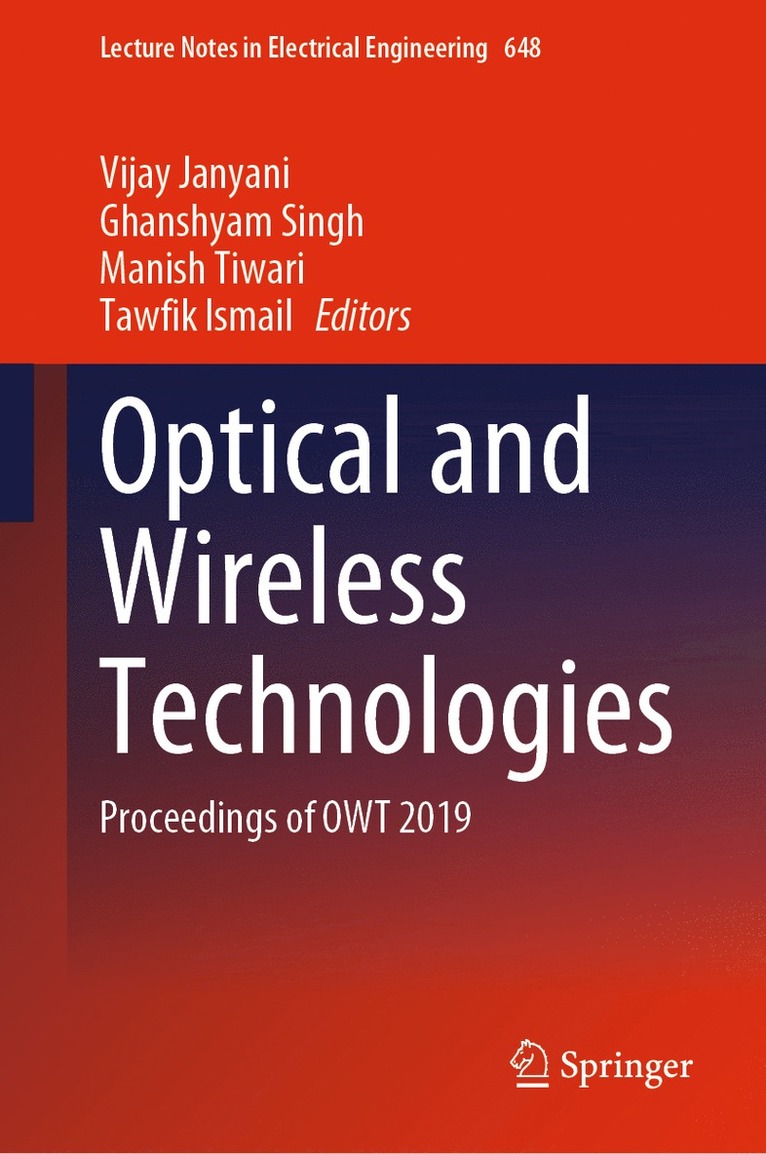 Optical and Wireless Technologies 1