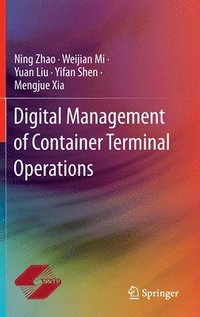 bokomslag Digital Management of Container Terminal Operations