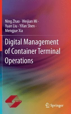 Digital Management of Container Terminal Operations 1