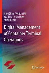 bokomslag Digital Management of Container Terminal Operations