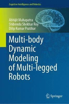 Multi-body Dynamic Modeling of Multi-legged Robots 1