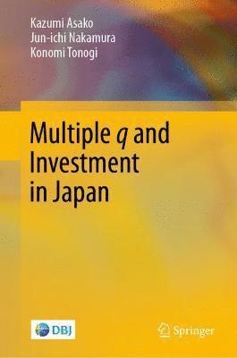 bokomslag Multiple q and Investment in Japan
