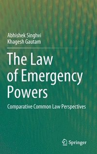 bokomslag The Law of Emergency Powers