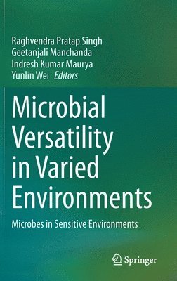 bokomslag Microbial Versatility in Varied Environments