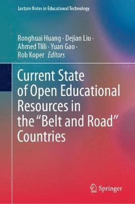 bokomslag Current State of Open Educational Resources in the Belt and Road Countries