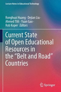 bokomslag Current State of Open Educational Resources in the Belt and Road Countries