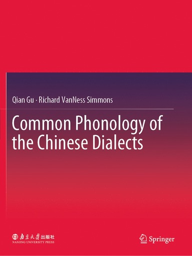 bokomslag Common Phonology of the Chinese Dialects