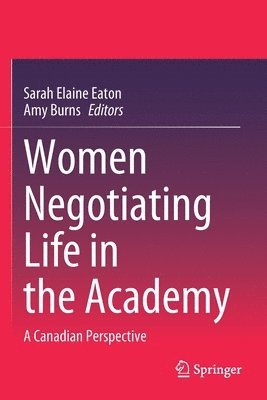 bokomslag Women Negotiating Life in the Academy