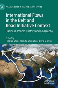 bokomslag International Flows in the Belt and Road Initiative Context