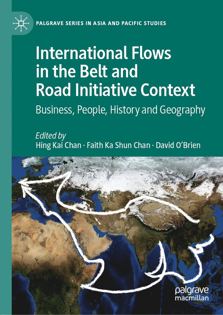 International Flows in the Belt and Road Initiative Context 1