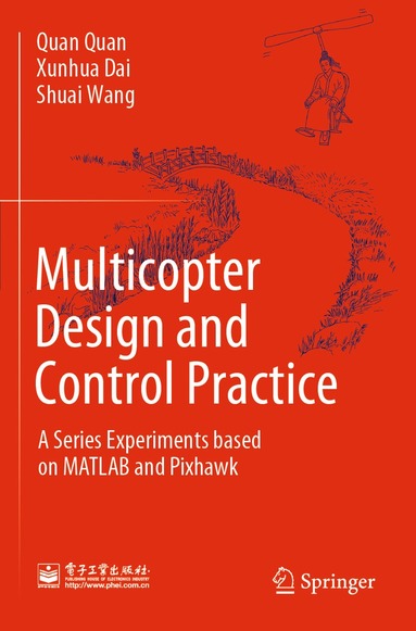 bokomslag Multicopter Design and Control Practice