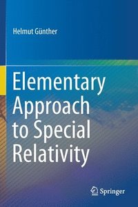 bokomslag Elementary Approach to Special Relativity