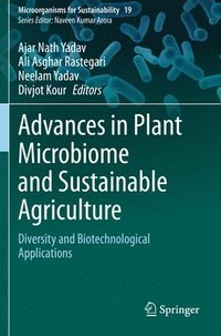 bokomslag Advances in Plant Microbiome and Sustainable Agriculture
